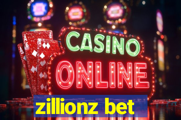 zillionz bet